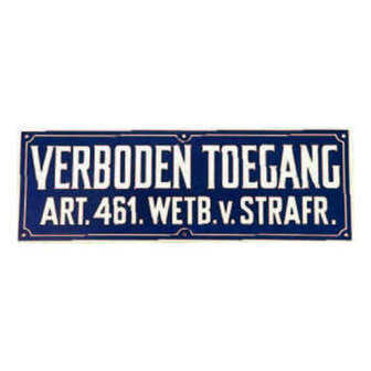 Bordje &quot;verboden toegang&quot;